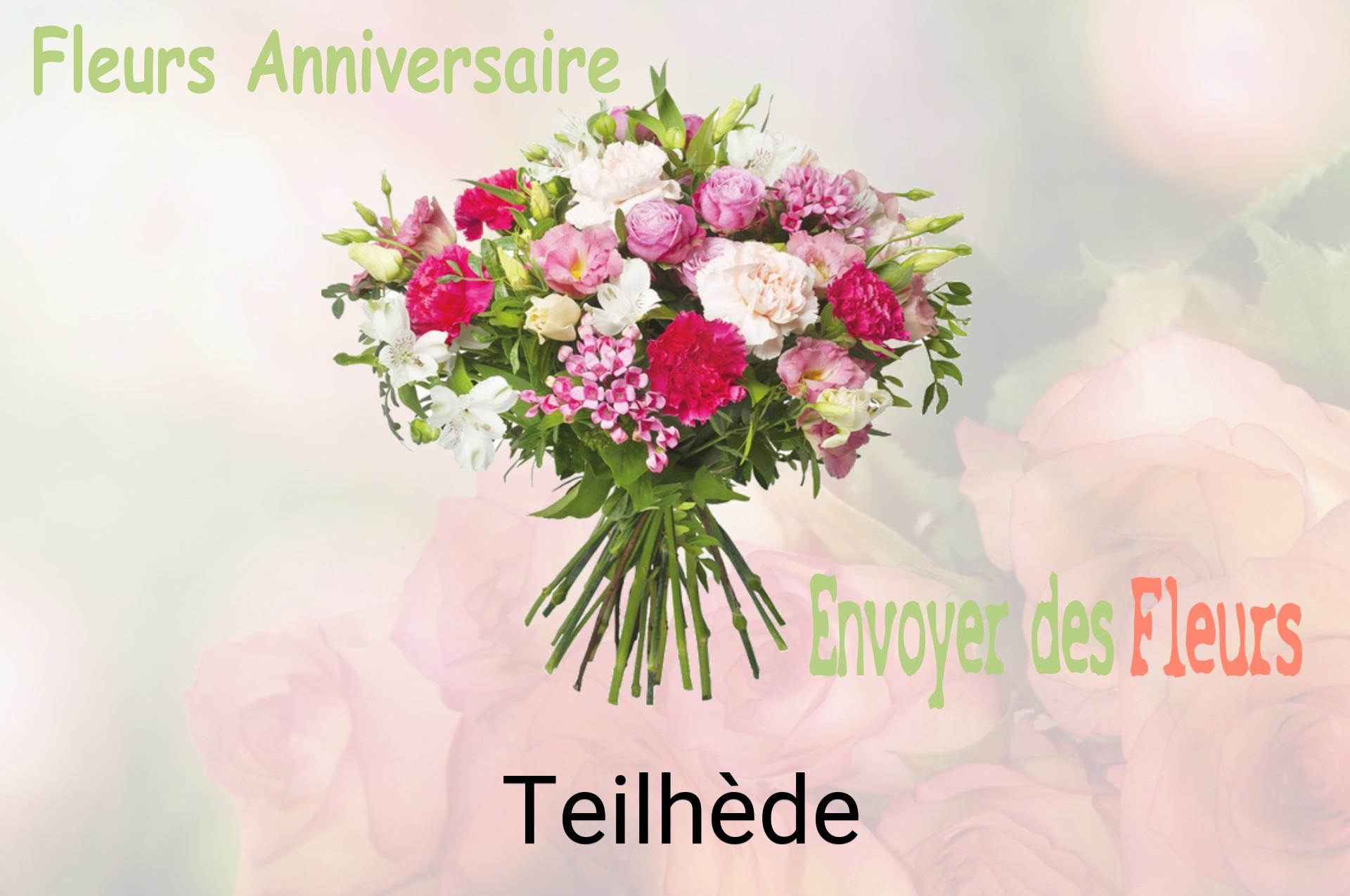 Bouquet de fleurs d’anniversaire livré à Teilhède